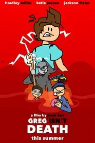 Greg Isn't Death movie poster