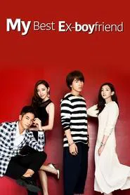 My Best Ex-Boyfriend tv show poster