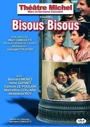 Bisous Bisous movie poster