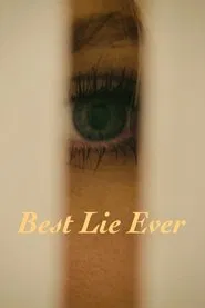 Best Lie Ever movie poster