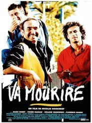 Va mourire movie poster