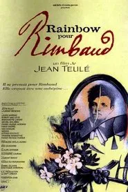 Rainbow pour Rimbaud movie poster