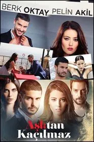 Aşktan Kaçılmaz tv show poster