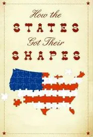 How the States Got Their Shapes tv show poster