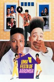 Poster do filme Uma Festa de Arromba