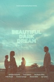 Poster do filme Lindo Sonho Escuro