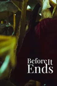 Before It Ends movie poster