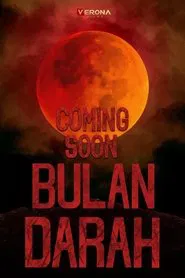 Bulan Darah movie poster