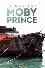 Il mistero Moby Prince movie poster