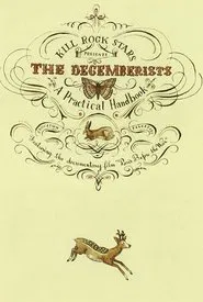 Poster do filme The Decemberists: A Practical Handbook