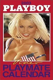 Playboy Video Playmate Calendar 2003 movie poster
