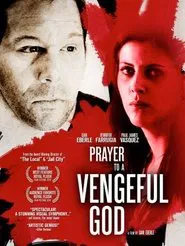 Prayer to a Vengeful God movie poster
