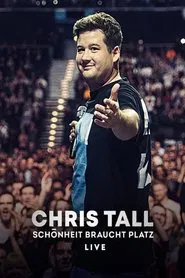 Chris Tall - Schönheit braucht Platz movie poster