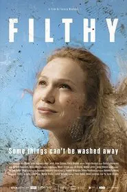 Filthy movie poster