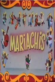 Mariachis movie poster