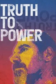 Truth to Power movie poster