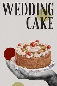 Wedding Cake movie poster