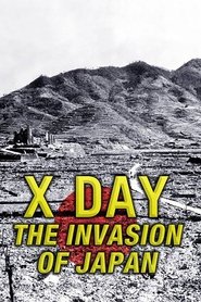 X-Day: The Invasion of Japan movie poster