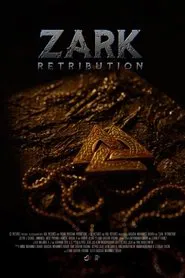 ZARK: RETRIBUTION movie poster