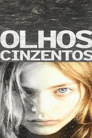 Poster do filme Olhos Cinzentos
