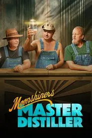 Moonshiners: Master Distiller tv show poster