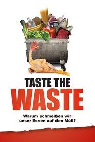 Taste the Waste movie poster