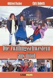 Die Zwillingsschwestern aus Tirol movie poster