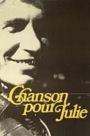 Chanson Pour Julie movie poster