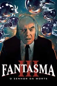 Poster do filme Fantasma III: O Senhor da Morte