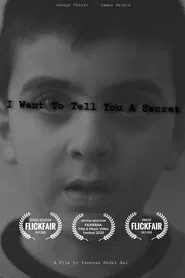 I Want To Tell You a Secret movie poster