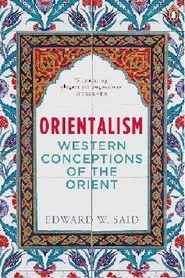 Edward Said On Orientalism: "The Orient" Represented in Mass Media movie poster