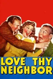 Poster do filme Love Thy Neighbor