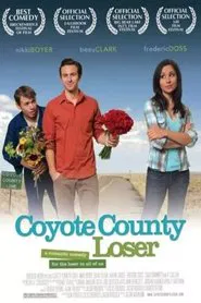 Coyote County Loser movie poster