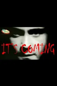 It's Coming movie poster