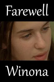 Farewell Winona movie poster