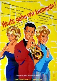 Poster do filme Heute gehn wir bummeln