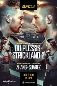 UFC 312: Du Plessis vs. Strickland 2 movie poster