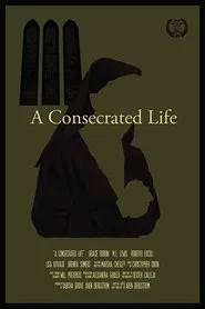 A Consecrated Life movie poster