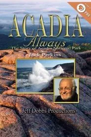 Acadia Always movie poster