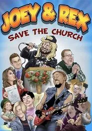 Joey & Rex Save the Church movie poster