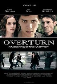 Overturn: Awakening of the Warrior movie poster