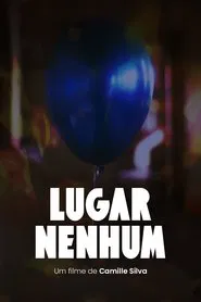 Poster do filme Lugar Nenhum