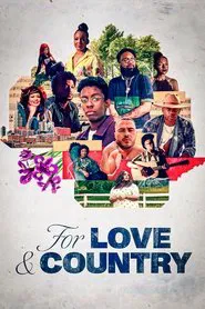 For Love & Country movie poster