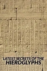 The Latest Secrets of Hieroglyphs movie poster