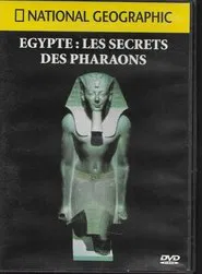 Egypt: Secrets of the Pharaohs movie poster