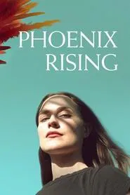 Phoenix Rising tv show poster