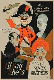 Poster do filme I'll Say She Is