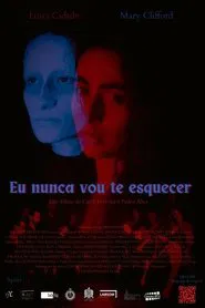 I Will Never Forget You movie poster