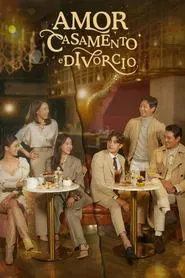 Poster da série Amor, Casamento e Divórcio
