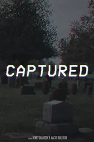 CAPTURED movie poster
